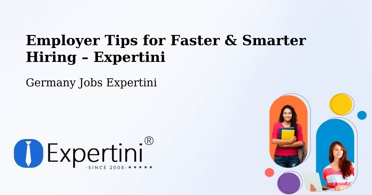 Employer Tips for Hiring & Recruitment – Bräunlingen - Bräunlingen, Germany Jobs Expertini